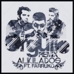 Alkilados Ft. Farruko - El Orgullo Remix MP3